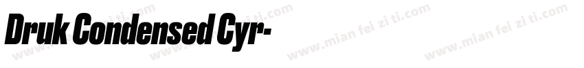 Druk Condensed Cyr字体转换